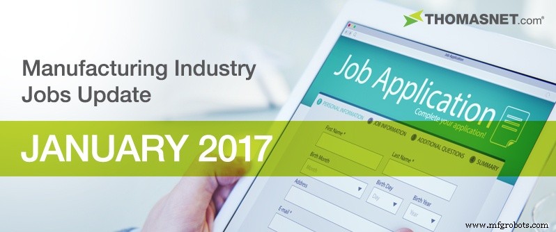 Mise à jour emploi industrie manufacturière : Janvier 2017